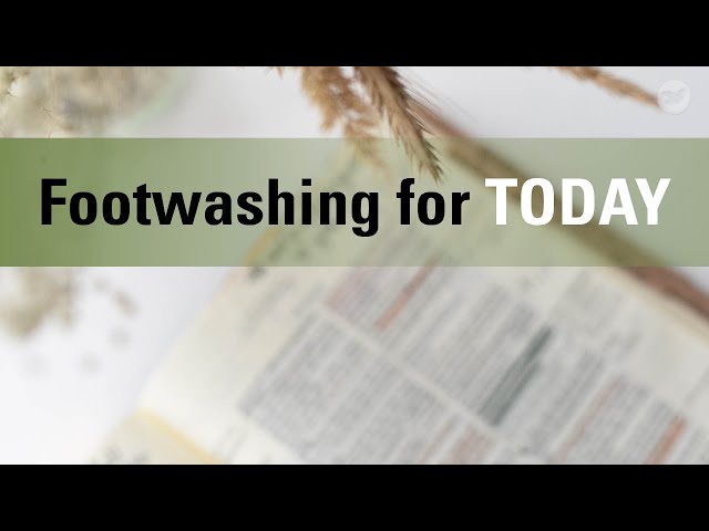 Footwashing for Today