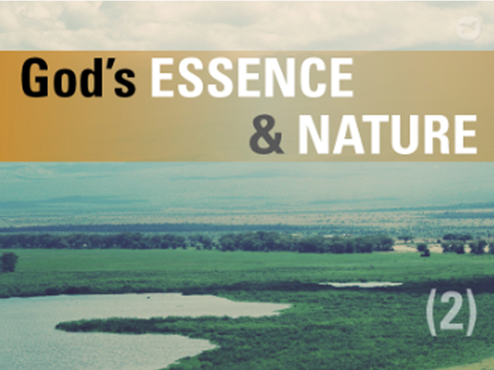 God's Essence And Nature (2)