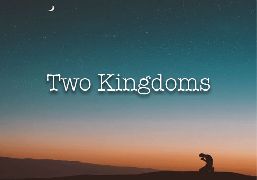 Two Kingdoms