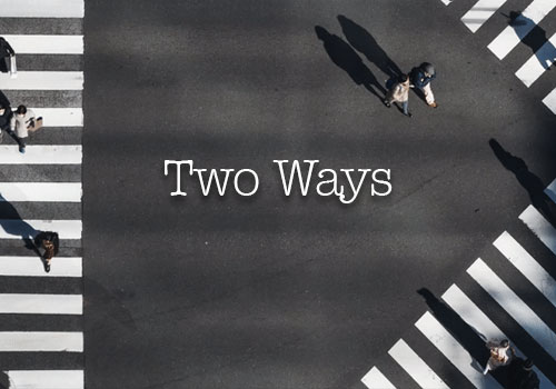 Two Ways